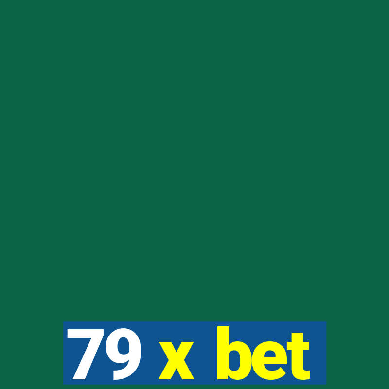 79 x bet